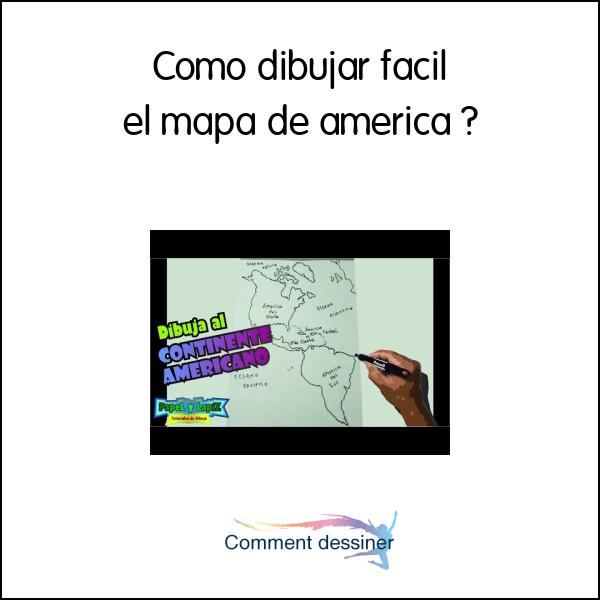 Como dibujar facil el mapa de america